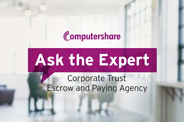 Escrow and Paying Agency — Ask the Expert Episode 1